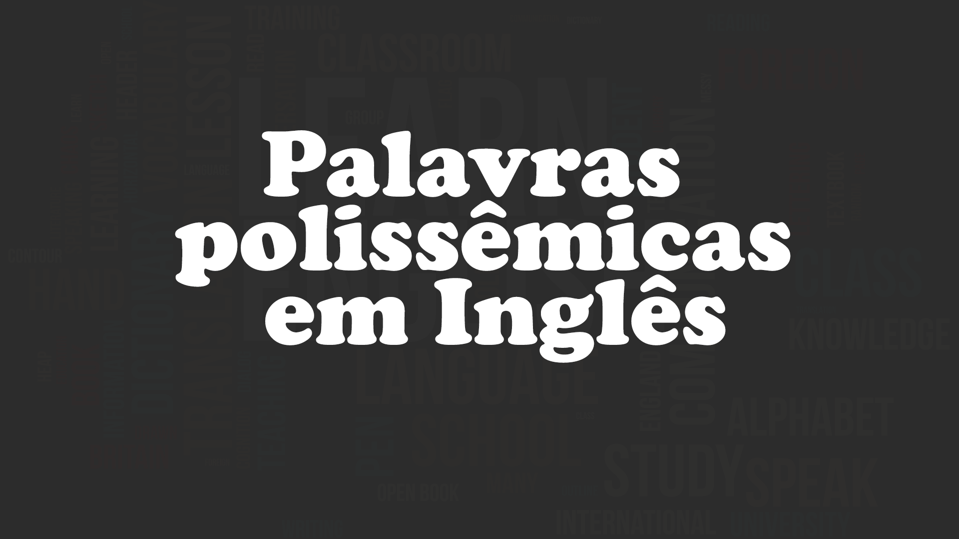 Palavras polissêmicas em Inglês